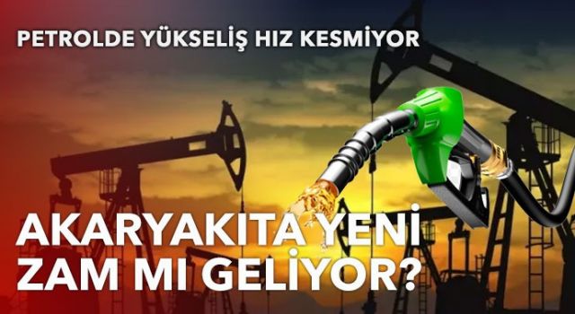 Petrolde Yükseliş Hız Kesmiyor Akaryakıta Yeni Zamlar Yolda