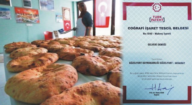 Gelveri Ekmeği’ne Coğrafi İşaret Verildi