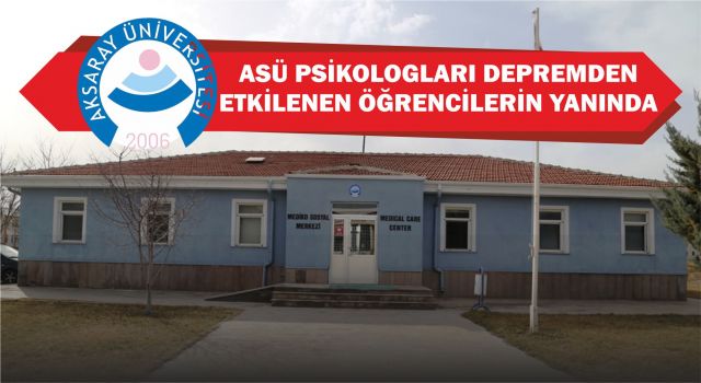 Asü Psikologları Depremden Etkilenen Öğrencilerin Yanında