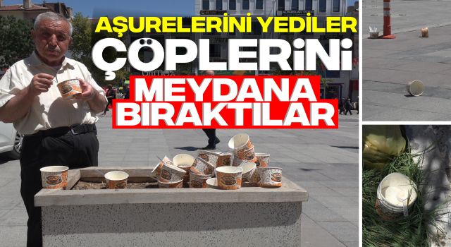 Aşurelerini Yediler Çöplerini Meydana Bıraktılar