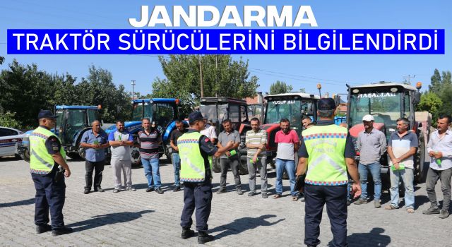 Jandarma, Traktör Sürücülerini Bilgilendirdi