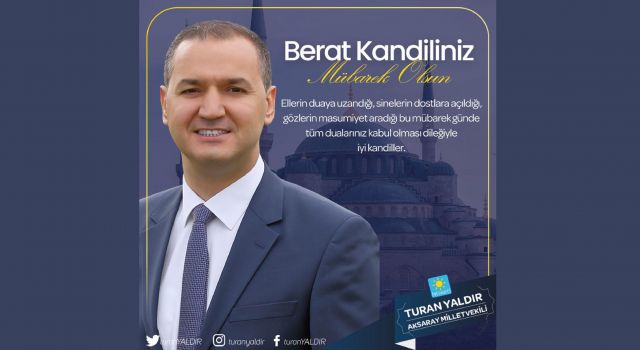 "Berat Gecesi, Yaklaşan Ramazan Ayının Müjdecisidir"