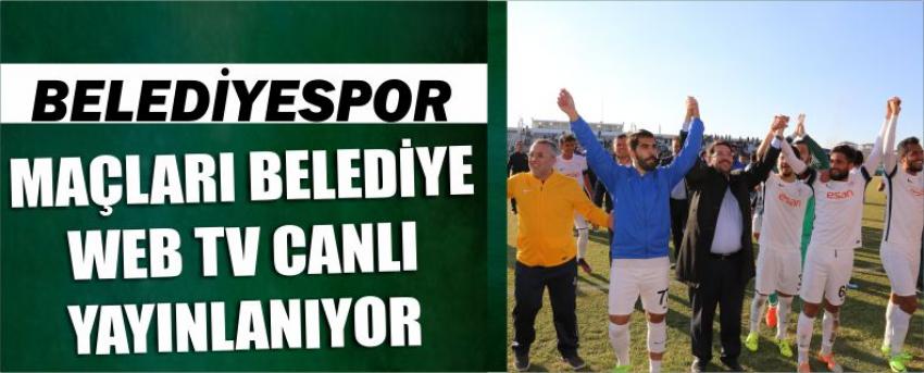 Belediyespor Maçları Belediye Web Tv Canlı Yayınlanıyor