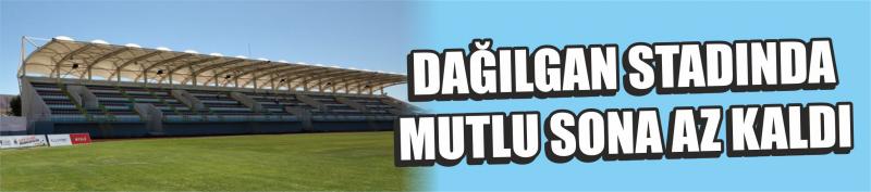 Dağılgan Stadında Mutlu Sona Az Kaldı