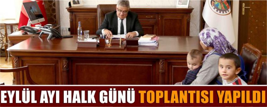 Eylül Ayı Halk Günü Toplantısı Yapıldı