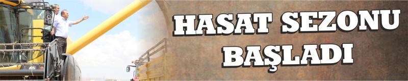 Hasat Sezonu Başladı