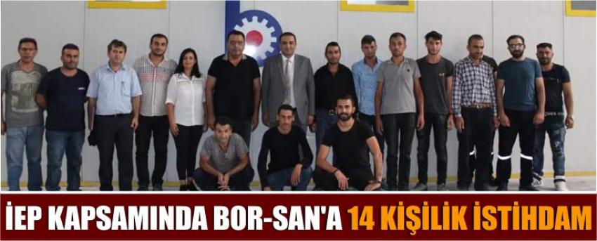 İep Kapsamında Bor-San'a 14 Kişilik İstihdam