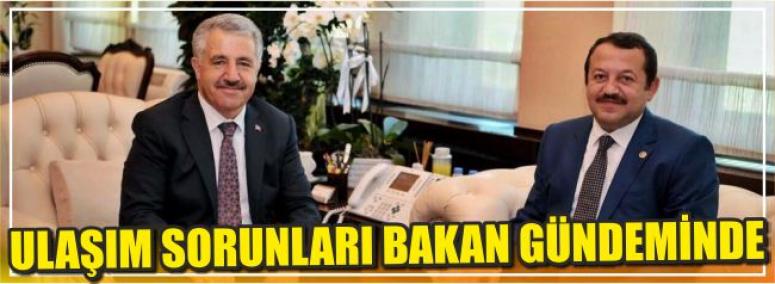 Ulaşım Sorunları Bakan Gündeminde