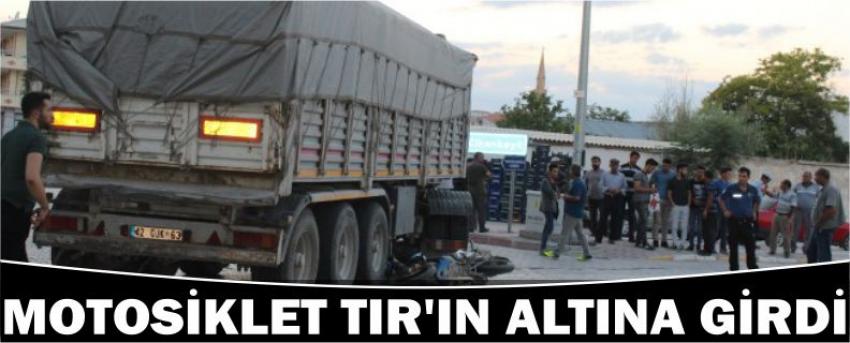 Motosiklet Tır’ın Altına Girdi