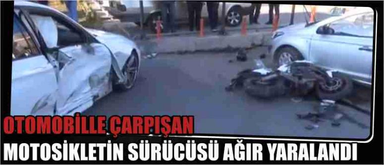 Otomobille Çarpışan Motosikletin Sürücüsü Ağır Yaralandı