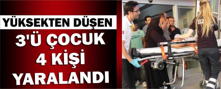 Yüksekten Düşen 3’ü Çocuk 4 Kişi Yaralandı