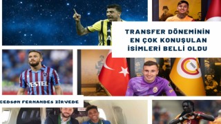 Transfer Döneminin En Çok Konuşulan İsimleri Belli Oldu