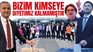 Bizim Kimseye Diyetimiz Kalmamıştır