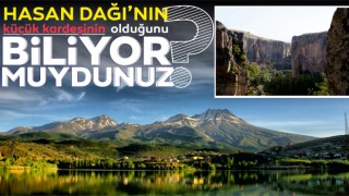 Hasan Dağı'nın Küçük Kardeşinin Olduğunu Biliyor Muydunuz?