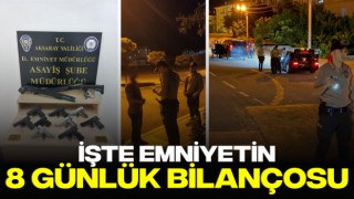 İşte Emniyetin 8 Günlük Bilançosu