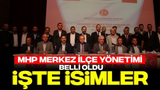 MHP Merkez İlçe Yönetimi Belli Oldu: İşte İsimler