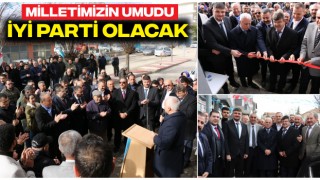 Milletimizin Umudu İYİ Parti Olacak