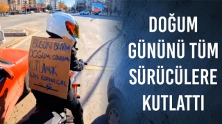 Doğum Gününü Tüm Sürücülere Kutlattı