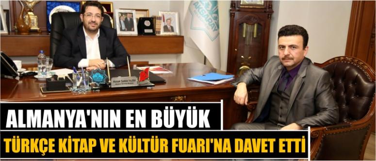 Almanya’nın En Büyük Türkçe Kitap Ve Kültür Fuarı’na Davet Etti