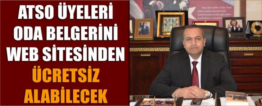 Atso Üyeleri Oda Belgerini Web Sitesinden Ücretsiz Alabilecek