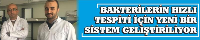 Bakterilerin Hızlı Tespiti İçin Yeni Bir Sistem Geliştiriliyor