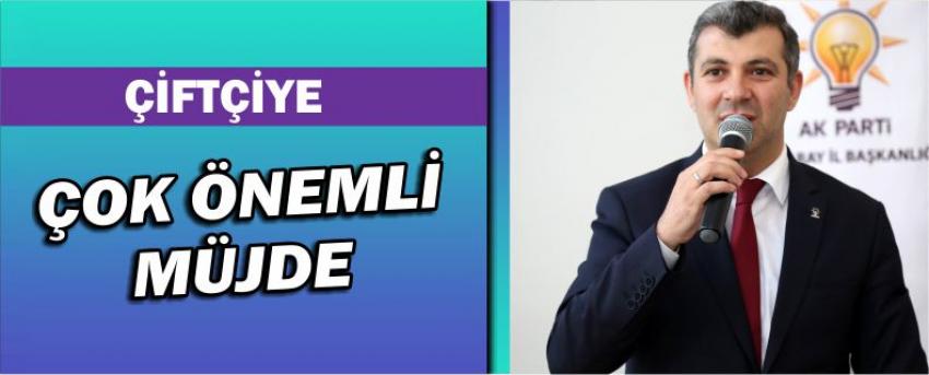 Çiftçiye Çok Önemli Müjde