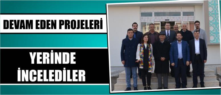 Devam Eden Projeleri Yerinde İncelediler