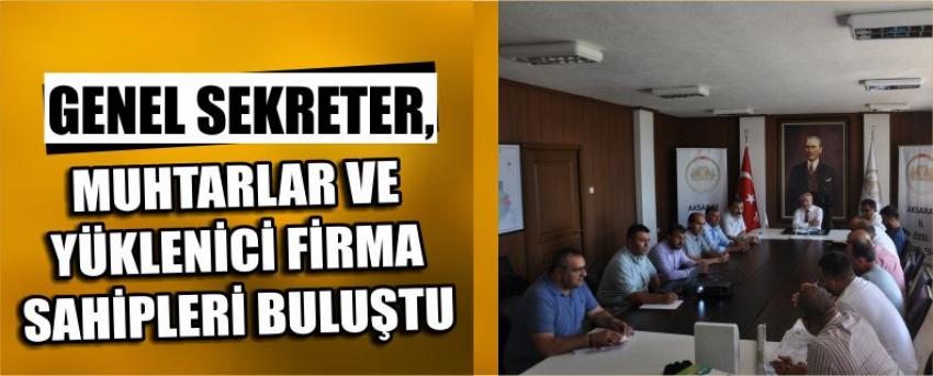 Genel Sekreter, Muhtarlar Ve Yüklenici Firma Sahipleri Buluştu