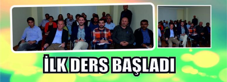 İlk Ders Başladı