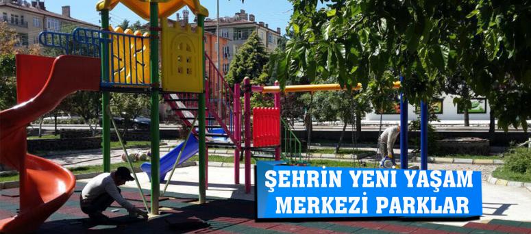 ŞEHRİN YENİ YAŞAM MERKEZİ PARKLAR