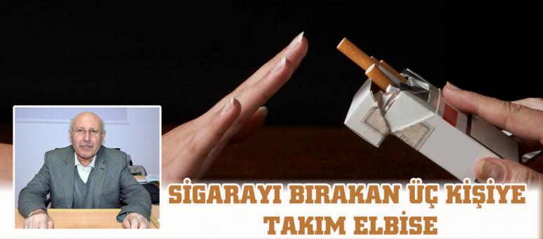 SİGARAYI BIRAKAN ÜÇ KİŞİYE TAKIM ELBİSE