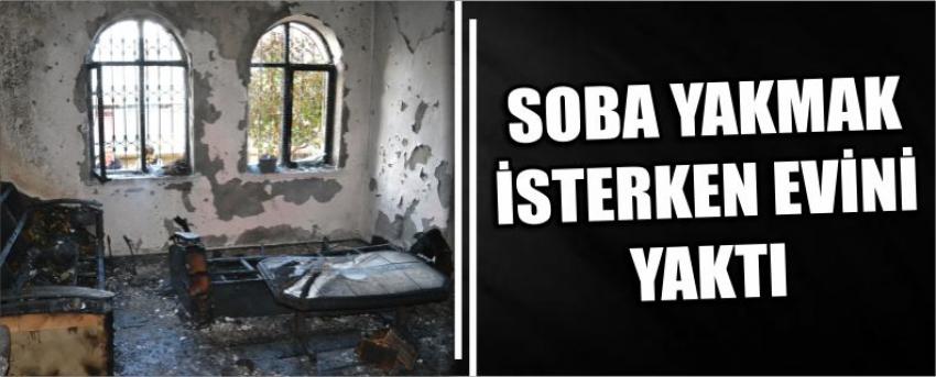 Soba Yakmak İsterken Evini Yaktı