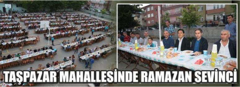 Taşpazar Mahallesinde Ramazan Sevinci 