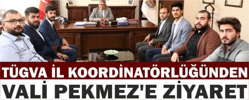 Tügva İl Koordinatörlüğünden Vali Pekmez’e Ziyaret