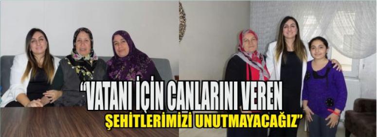 “Vatanı İçin Canlarını Veren Şehitlerimizi Unutmayacağız”