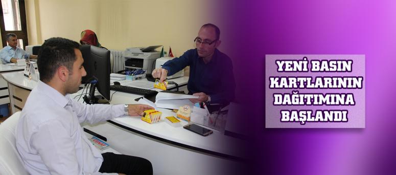 YENİ BASIN KARTLARININ DAĞITIMINA BAŞLANDI