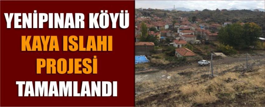 Yenipınar Köyü Kaya Islahı Projesi Tamamlandı